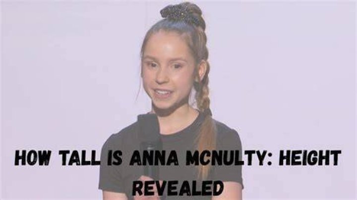 Anna McNulty&rsquo;s biography age, height, birthday, sister, net worth