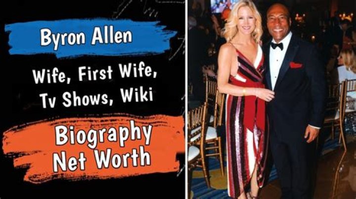 Byron Allen Biography, Age, Height, Wife, Net Worth, Wiki