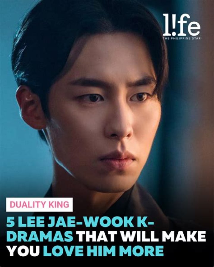 Duality King 5 Lee JaeWook KDramas that will make you love him more