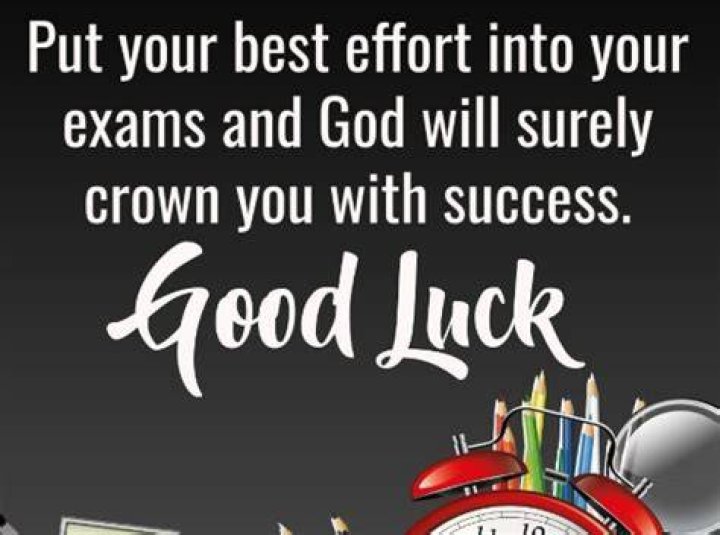 Good Luck On Your Exams: Encouraging Words For Success