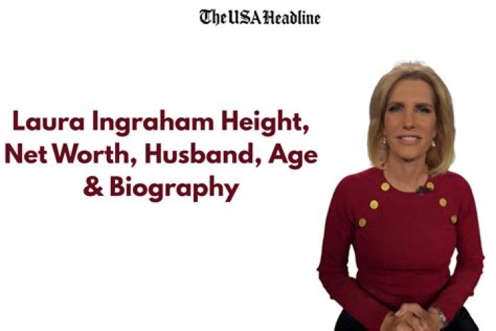 Laura Ingraham Height, Net Worth, Married, Instagram,Bio, Salary
