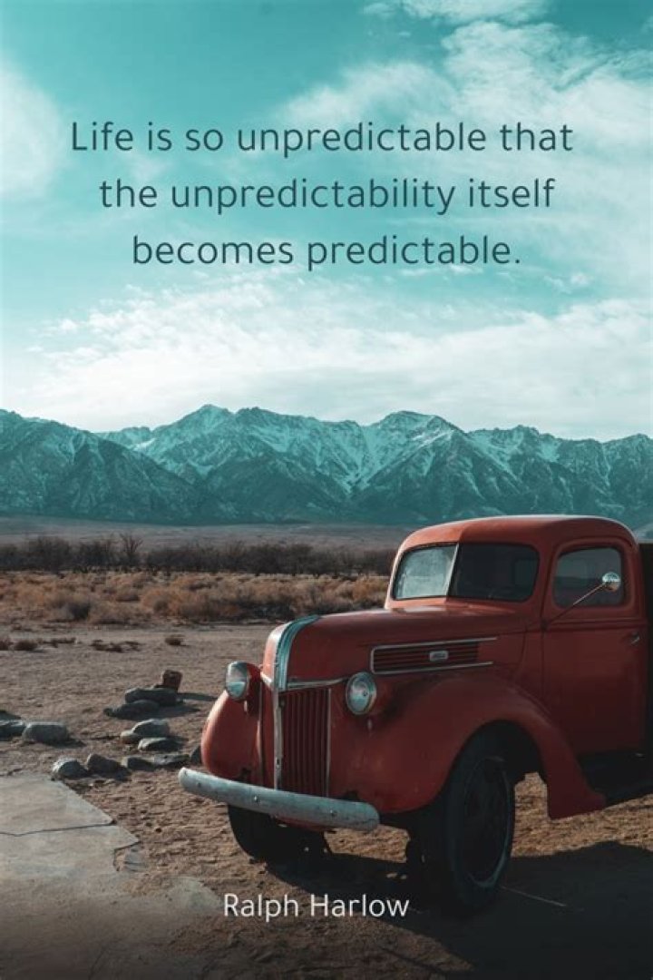 Life Is So Unpredictable