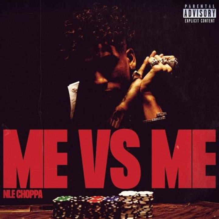 &lrm;Me vs. Me by NLE Choppa on Apple Music