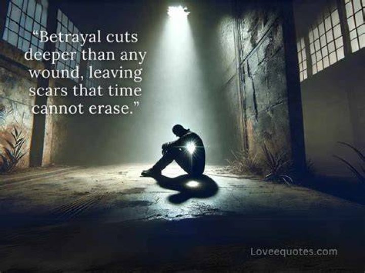Most Profound Quotes On Deep Betrayal