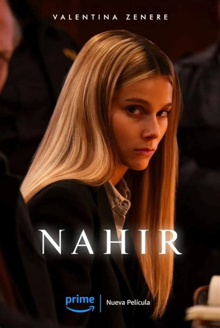 Nahir Pel&iacute;cula 2024