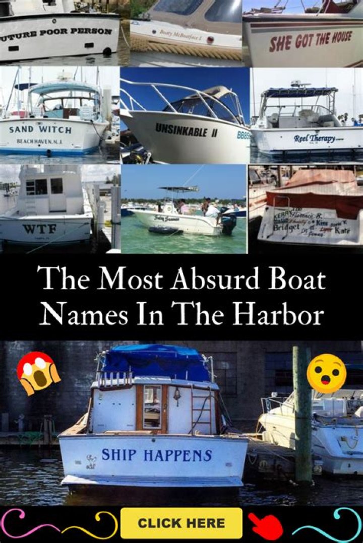 The Most Absurd Boat Names In The Harbor