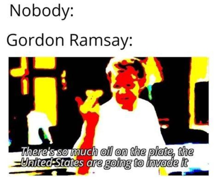 These 29 Memes Of Gordon Ramsay Insulting People Are Too Damn Funny
