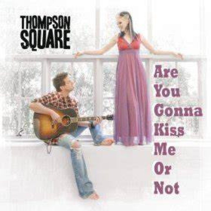 Thompson Square Are You Gonna Kiss Me or Not Lyrics Genius Lyrics