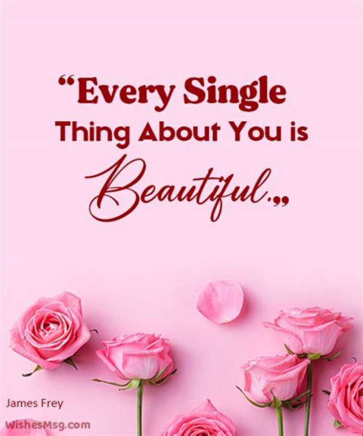 You are So Beautiful Quotes for Her 70 Compliments on Her Looks